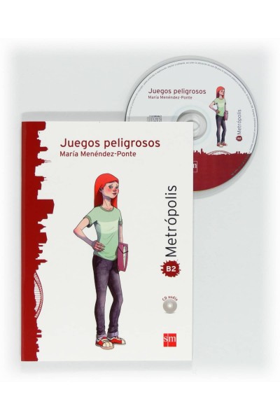 JUEGOS PELIGROSOS. ESPACIO METRÓPOLIS. LECTURA GRADUADA PARA ADOLESCENTES [B2]