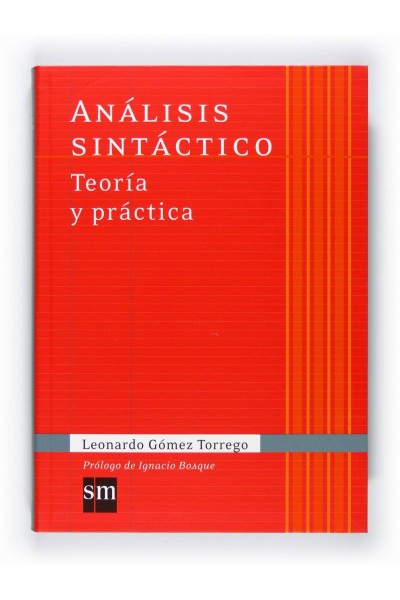 ANÁLISIS SINTÁCTICO. TEORÍA Y PRÁCTICA