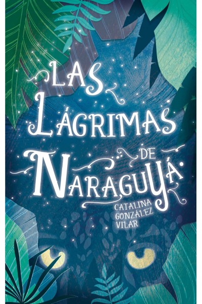 LAS LÁGRIMAS DE NARAGUYA