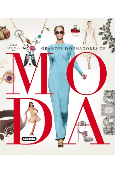 GRANDES DISEÑADORES DE MODA
