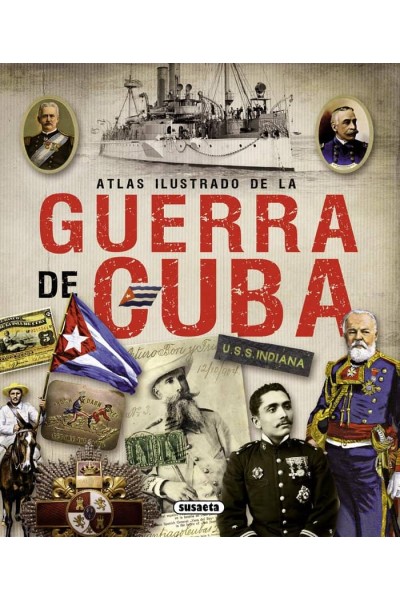 ATLAS ILUSTRADO DE LA GUERRA DE CUBA