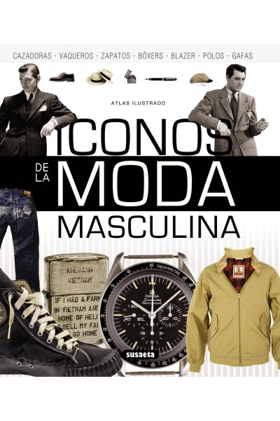 LOS ICONOS DE LA MODA MASCULINA