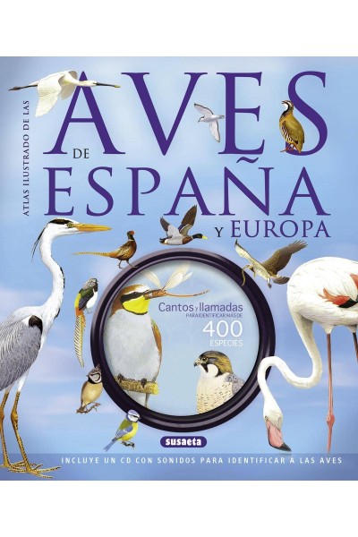 AVES DE ESPAÑA Y EUROPA