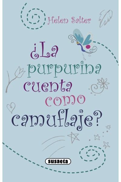 ¿LA PURPURINA CUENTA COMO CAMUFLAJE?