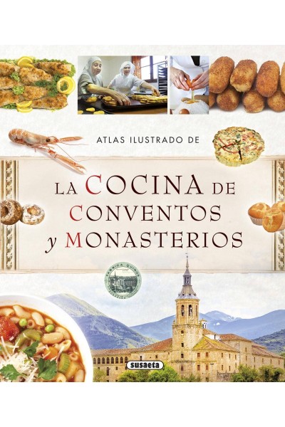 COCINA DE CONVENTOS Y MONASTERIOS