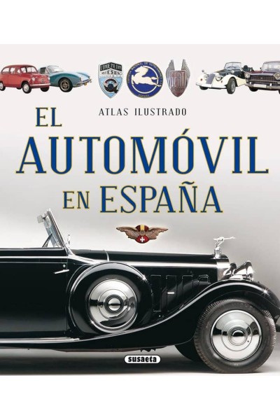 ATLAS ILUSTRADO EL AUTOMOVIL EN ESPAÑA