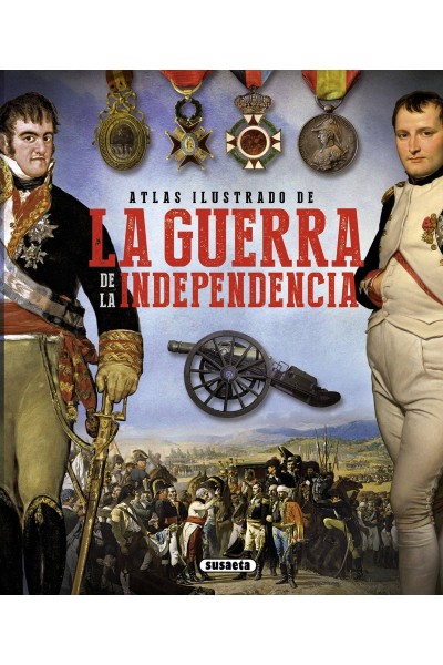 LA GUERRA DE LA INDEPENDENCIA