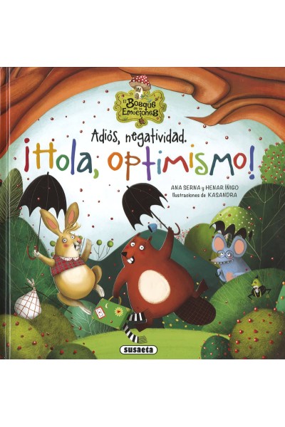 ADIÓS, NEGATIVIDAD. ¡HOLA, OPTIMISMO!