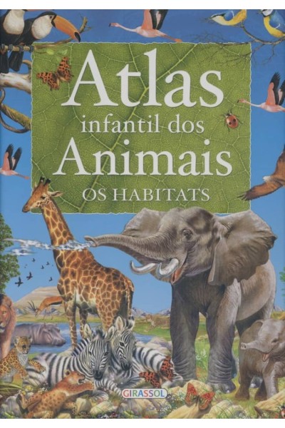 ATLAS INFANTIL DOS ANIMAIS