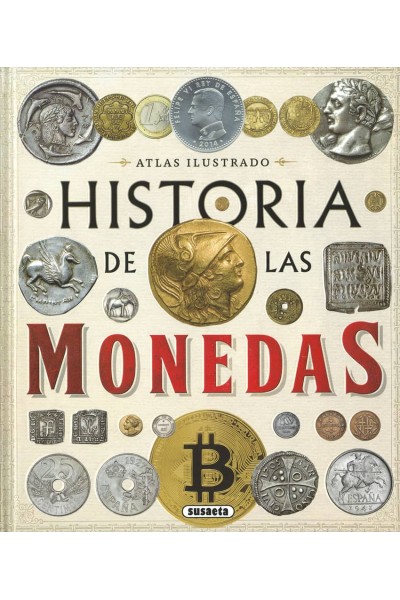 HISTORIA DE LAS MONEDAS. DESDE LA PREHISTORIA A LA ACTUALIDAD