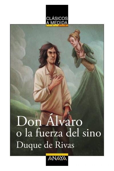 DON ÁLVARO O LA FUERZA DEL SINO