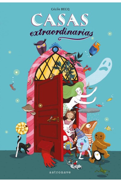 CASAS EXTRAORDINARIAS