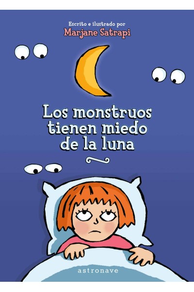 LOS MONSTRUOS TIENEN MIEDO DE LA LUNA