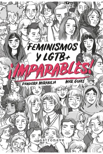 ¡IMPARABLES! FEMINISMOS Y LGTB +