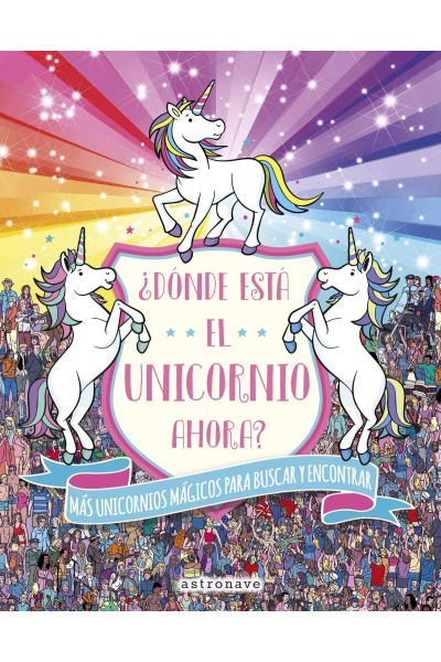 ¿DONDE ESTA EL UNICORNIO AHORA?