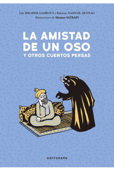LA AMISTAD DE UN OSO Y OTROS CUENTOS PERSAS
