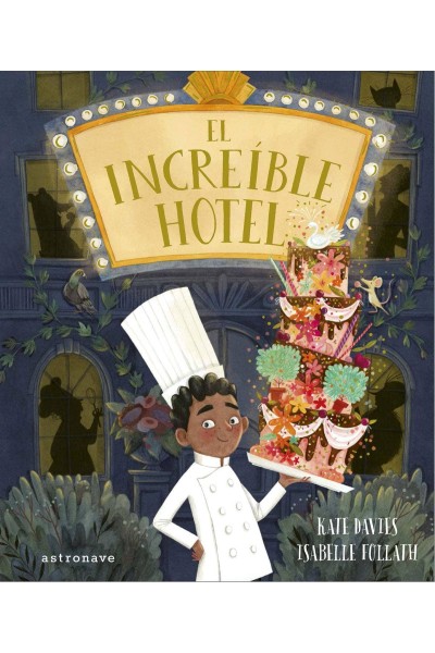 EL INCREÍBLE HOTEL