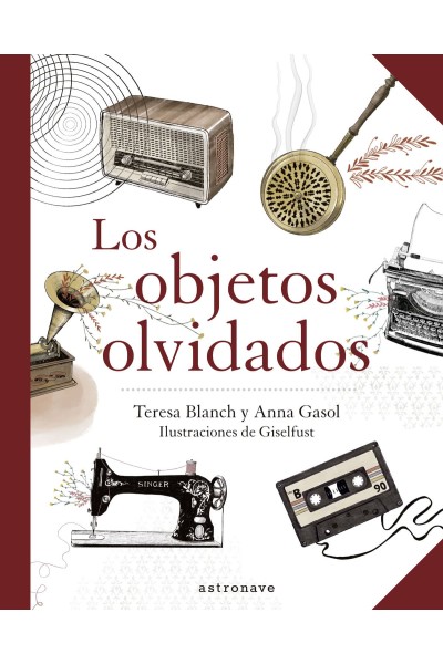 LOS OBJETOS OLVIDADOS