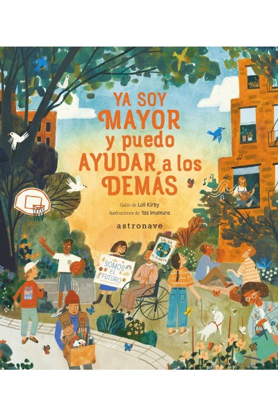YA SOY MAYOR Y PUEDO AYUDAR A LOS DEMÁS