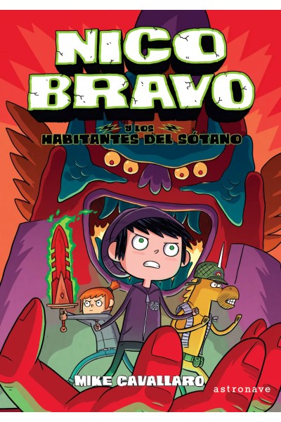 NICO BRAVO Y LOS HABITANTES DEL SÓTANO (NICO BRAVO 2)