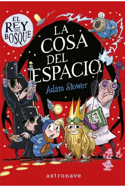 REY DEL BOSQUE 3 LA COSA DEL ESPACIO