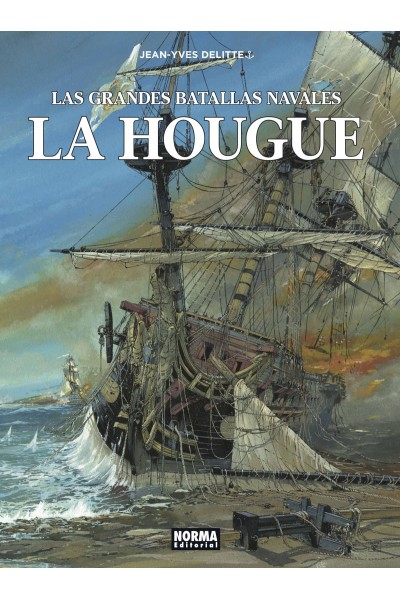 LAS GRANDES BATALLAS NAVALES 10. LA HOUGUE