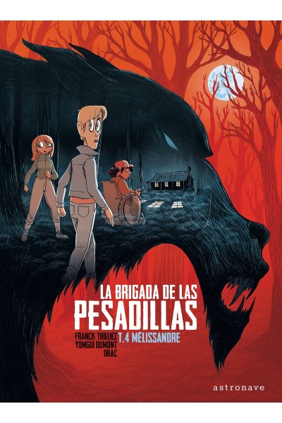 LA BRIGADA DE LAS PESADILLAS 4. MELISSANDRE