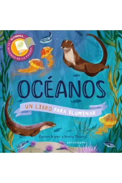 OCEANOS. UN LIBRO PARA ILUMINAR