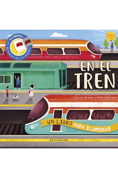 EN EL TREN. UN LIBRO PARA ILUMINAR