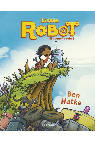 LITTLE ROBOT. EL PEQUEÑO ROBOT