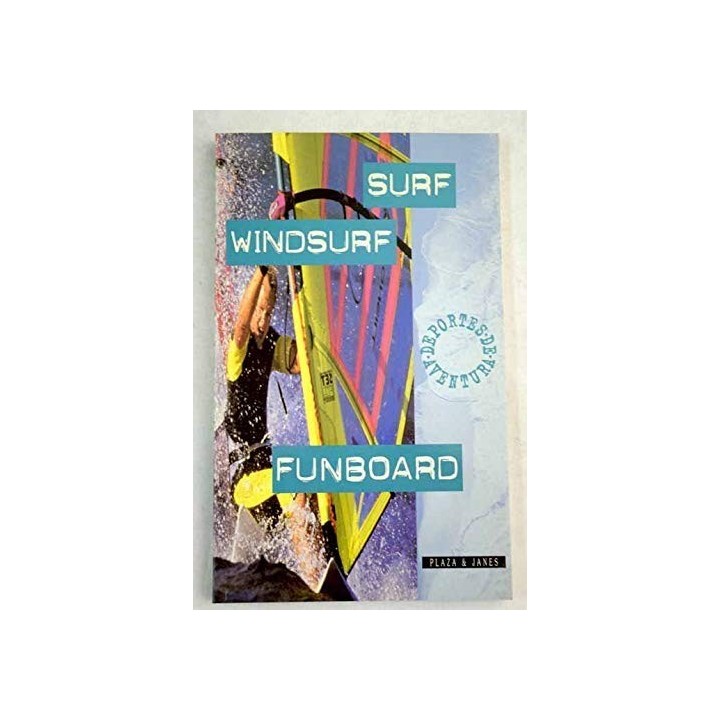 Surf, windsurf y funboard