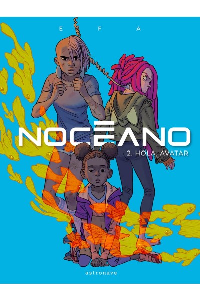 NOCEANO 2. HOLA, AVATAR
