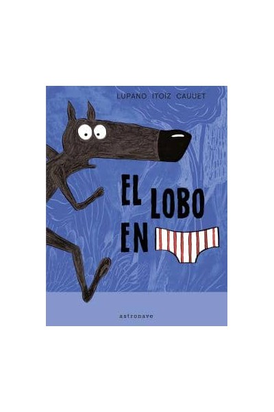EL LOBO EN CALZONCILLOS 01 (NUEVO PVP)