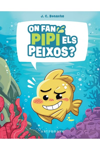 ON FAN PIPI ELS PEIXOS?