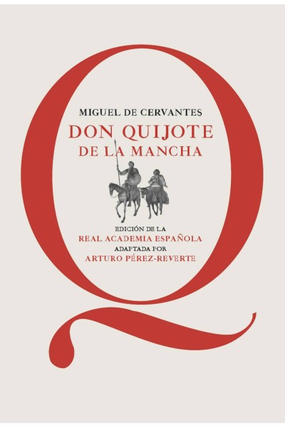 DON QUIJOTE DE LA MANCHA