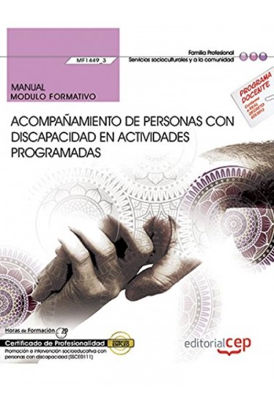 MANUAL. ACOMPAÑAMIENTO DE PERSONAS CON DISCAPACIDAD EN ACTIVIDADES PROGRAMADAS (