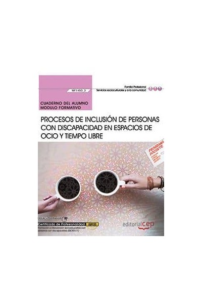 CUADERNO DEL ALUMNO. PROCESOS DE INCLUSIÓN DE PERSONAS CON DISCAPACIDAD EN ESPAC