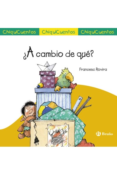 ¿A CAMBIO DE QUÉ?