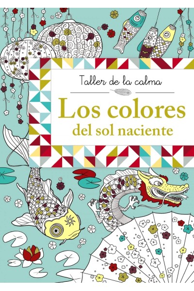 LOS COLORES DEL SOL NACIENTE