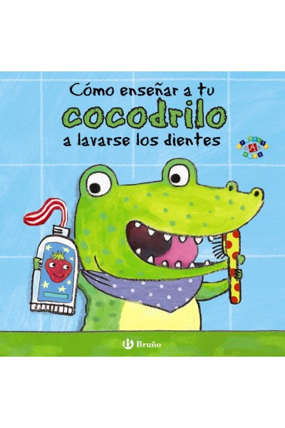 CÓMO ENSEÑAR A TU COCODRILO A LAVARSE LOS DIENTES