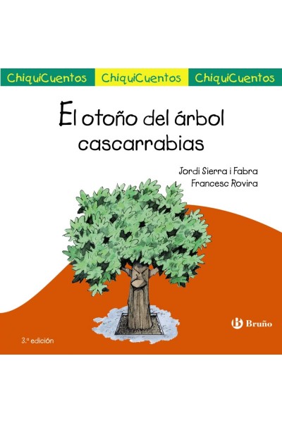 EL OTOÑO DEL ÁRBOL CASCARRABIAS