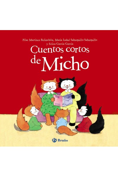 CUENTOS CORTOS DE MICHO