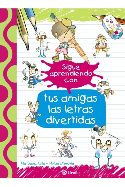 SIGUE APRENDIENDO CON TUS AMIGAS LAS LETRAS DIVERTIDAS