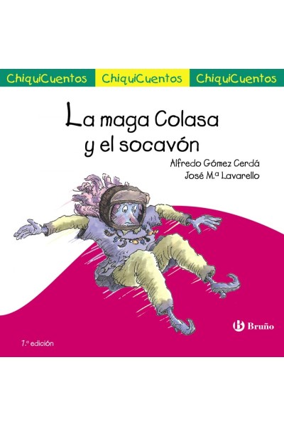 LA MAGA COLASA Y EL SOCAVÓN