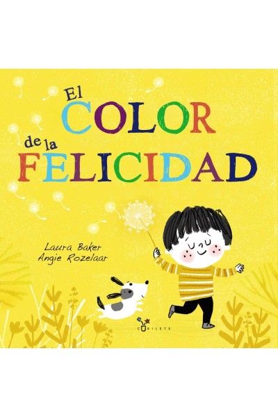 EL COLOR DE LA FELICIDAD