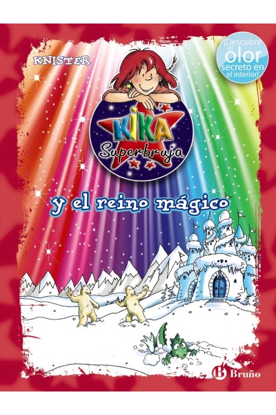 KIKA SUPERBRUJA Y EL REINO MÁGICO