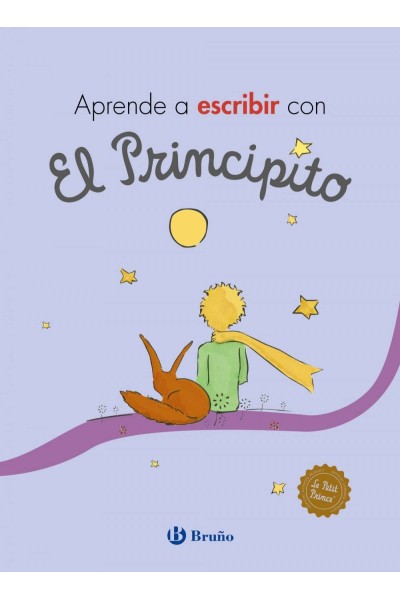APRENDE A ESCRIBIR CON EL PRINCIPITO