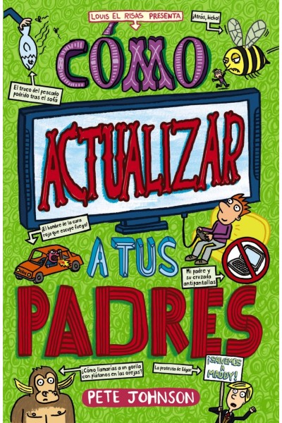 CÓMO ACTUALIZAR A TUS PADRES