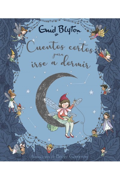 CUENTOS CORTOS PARA IRSE A DORMIR