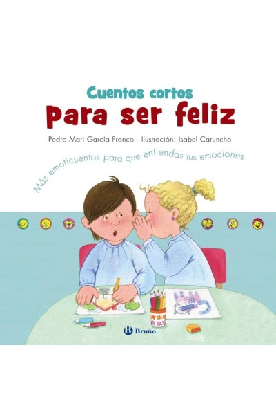 CUENTOS CORTOS PARA SER FELIZ